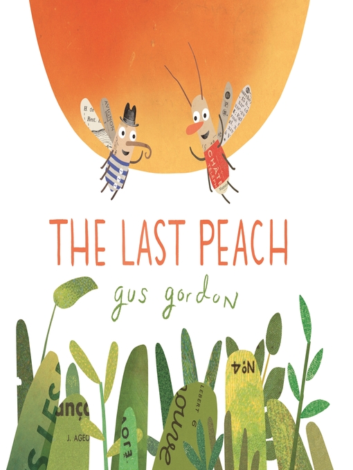 Title details for The Last Peach by Gus Gordon - Wait list